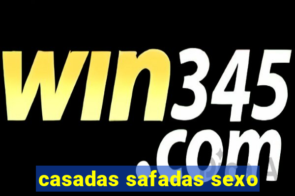 casadas safadas sexo